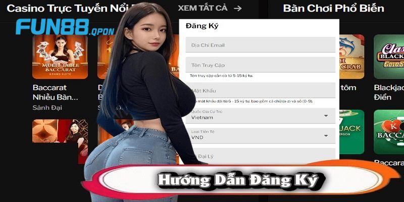 FAQs - Một số câu hỏi liên quan đến đăng ký Fun88