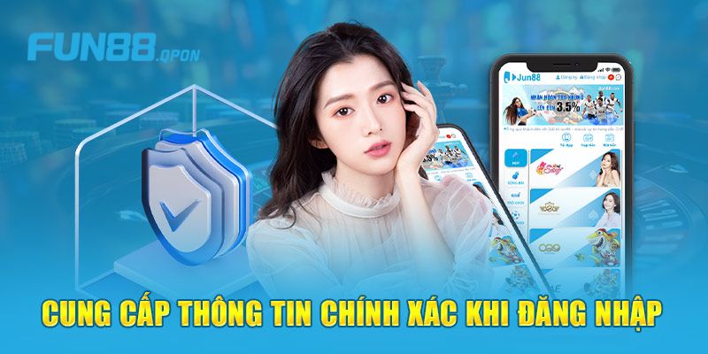 Một vài lưu ý khi truy cập tài khoản Fun88