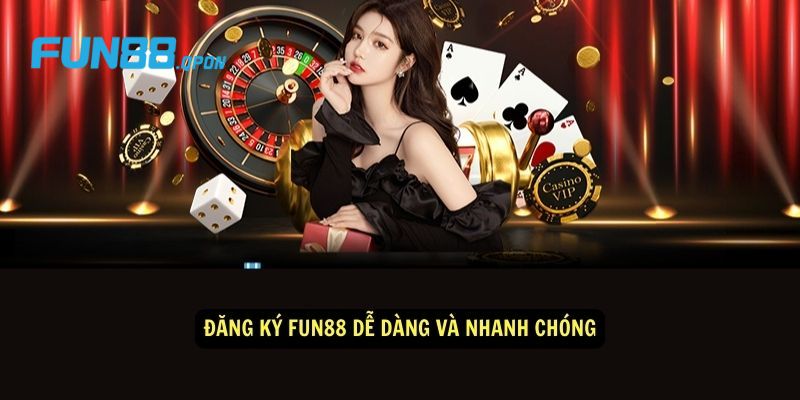 Giới thiệu Fun88 - Lựa chọn hàng đầu của các bet thủ