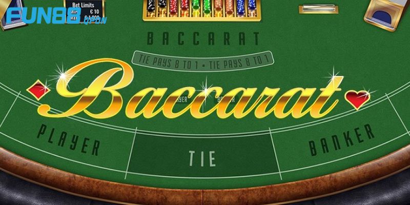 Tìm hiểu sơ lược về trò chơi Baccarat tại Fun88 